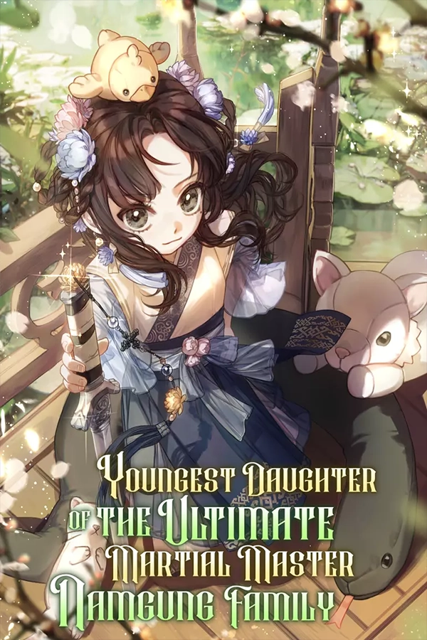 Youngest Daughter of the Ultimate Martial Master Namgung Family