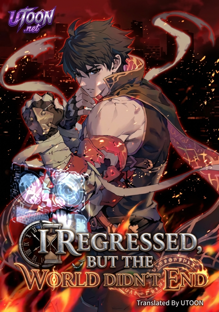 I Regressed, but the World didn’t End