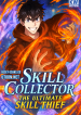 Skill collector
