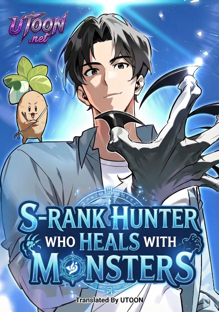 S-Rank Hunter Who Heals with Monsters