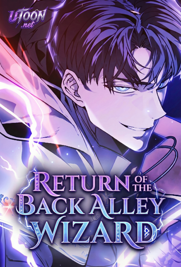 The Back-Alley Mage’s Return