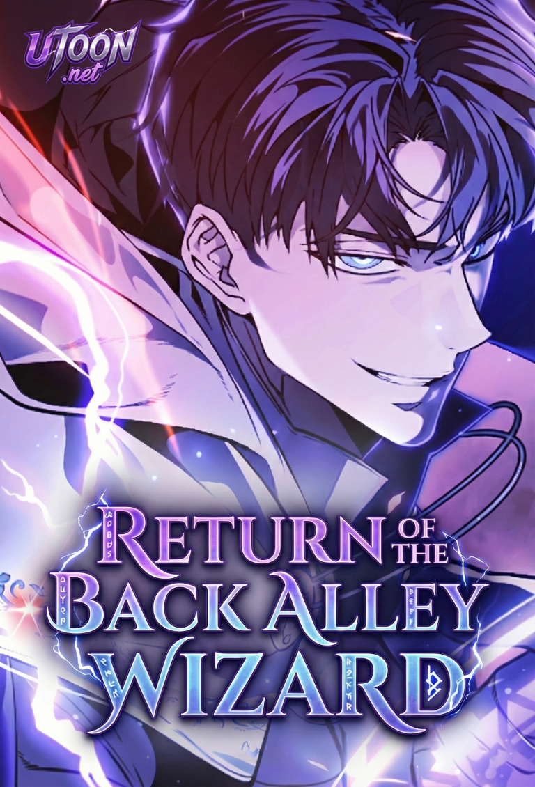 The Back-Alley Mage’s Return