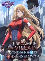 I_Became_The_Villain_The_Hero_Is_Obsessed_With