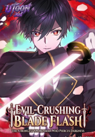 Evil-Crushing_Blade_Flash_The_Strongest_Swordsman_Who_Pierces_Darkness