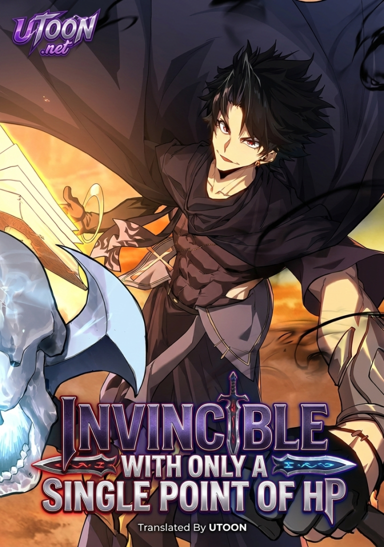 Invincible With Only a Single Point of HP