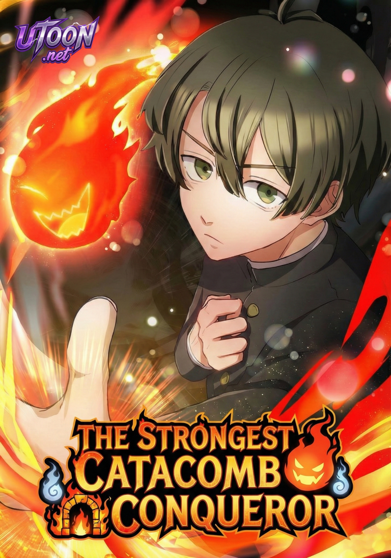 The Strongest Catacomb Conqueror