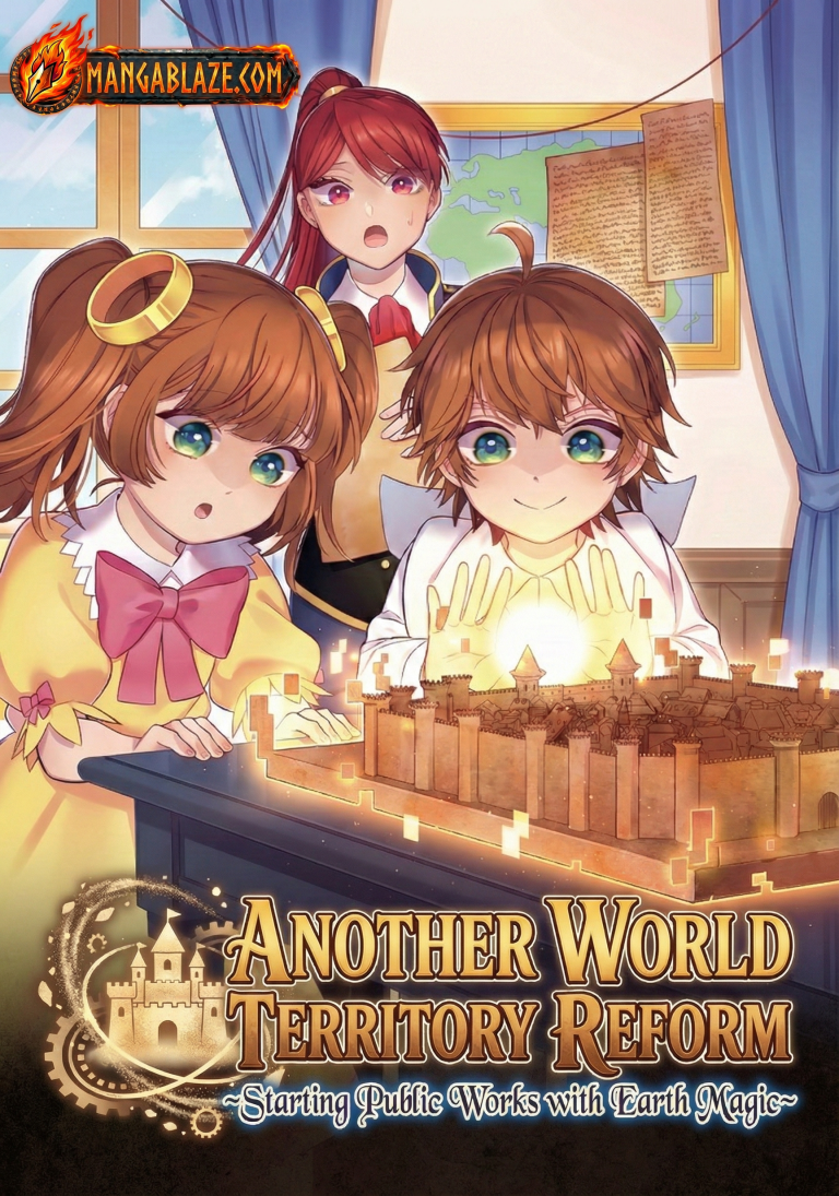 Another World Territory Reform ~Starting Public Works with Earth Magic~
