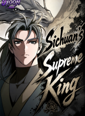 Sichuan’s Supreme King