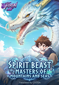 Spirit Beast Masters of Mountains and Seas