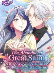 The_Abandoned_Great_Saint_Is_Doted_On_by_an_Elf_and_Returns_to_Her_Homeland