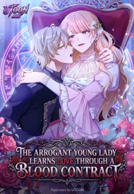 The_Arrogant_Young_Lady_Learns_Love_Through_a_Blood_Contract