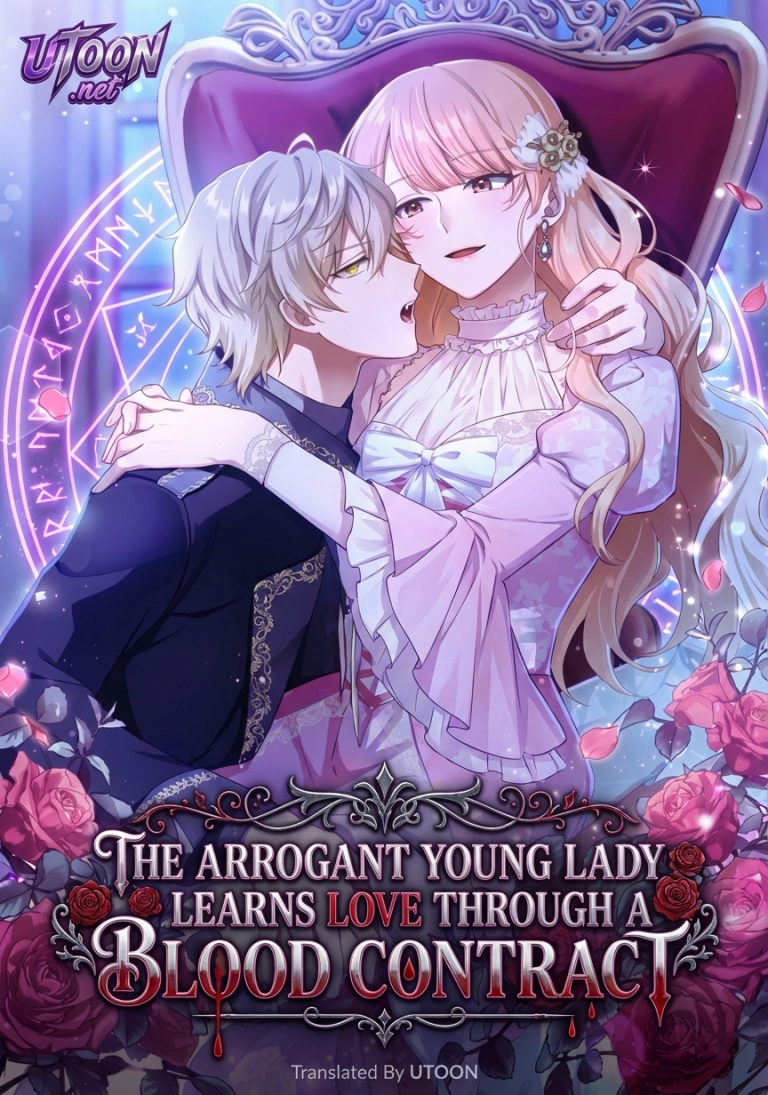 The Arrogant Young Lady Learns Love Through a Blood Contract
