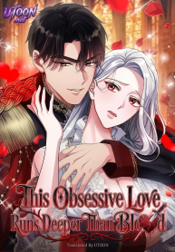 This Obsessive Love Runs Deeper Than Blood