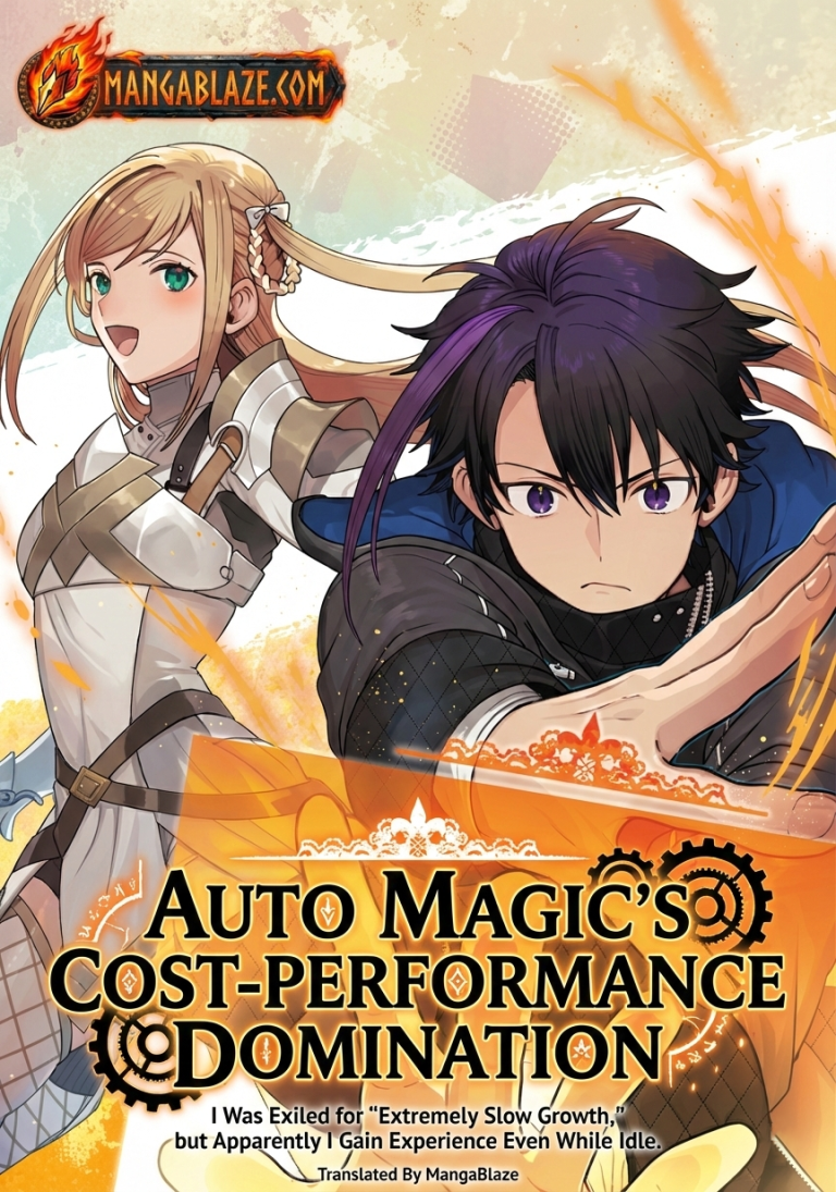Zen Jidou Mahou [Auto Magic] no Cost Performance Musou – “Seichou Speed ga Chou Osoi” to Tsuihou Sareta ga, Houchishite mo Keikenchi ga Atsumaru Mitai Desu