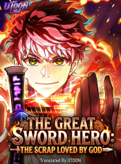 The_Great_Sword_Hero_The_Scrap_Loved_by_God
