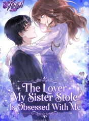 The_Lover_My_Sister_Stole_Is_Obsessed_With_Me