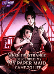 When_the_Strange_Descended_My_Paper_Maid_Came_to_Life