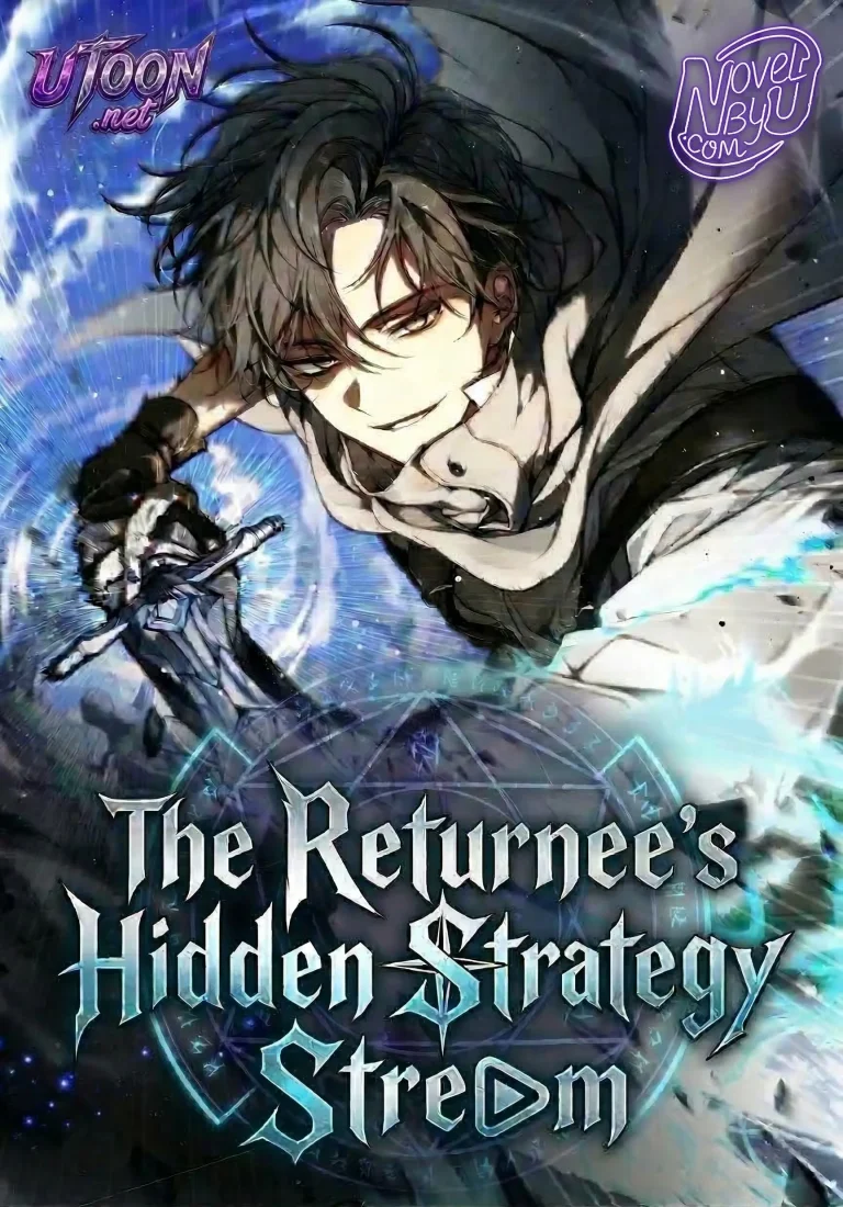 The Returnee’s Hidden Strategy Stream (Novel)
