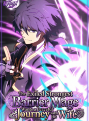 The_Exiled_Strongest_Barrier_Mage_Wants_a_Peaceful_Journey_with_His_Wife
