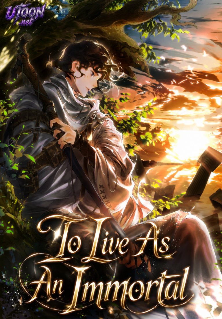 To Live as an Immortal