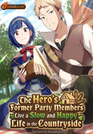 the-heros-former-party-members-live-a-slow-and-happy-life-in-the-countryside-manga-cover