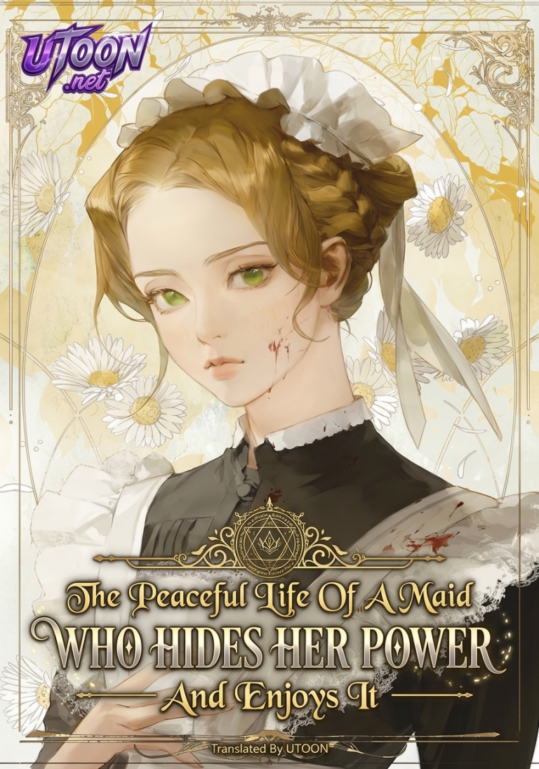 The Peaceful Life Of A Maid Who Hides Her Power And Enjoys It
