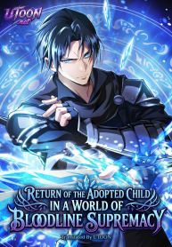 Return_of_the_Adopted_Child_in_a_World_of_Bloodline_Supremacy