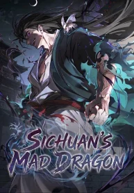 Sichuan’s Mad Dragon
