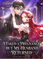 i-faked-a-pregnancy-but-my-husband-returned-manga-cover