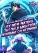 i-survive-through-the-game-by-dominating-the-wild-monster-information-network-manga-cover