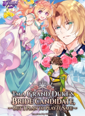 im-a-grand-dukes-bride-candidate-but-i-plan-to-play-it-safe-webtoon-manga-cover