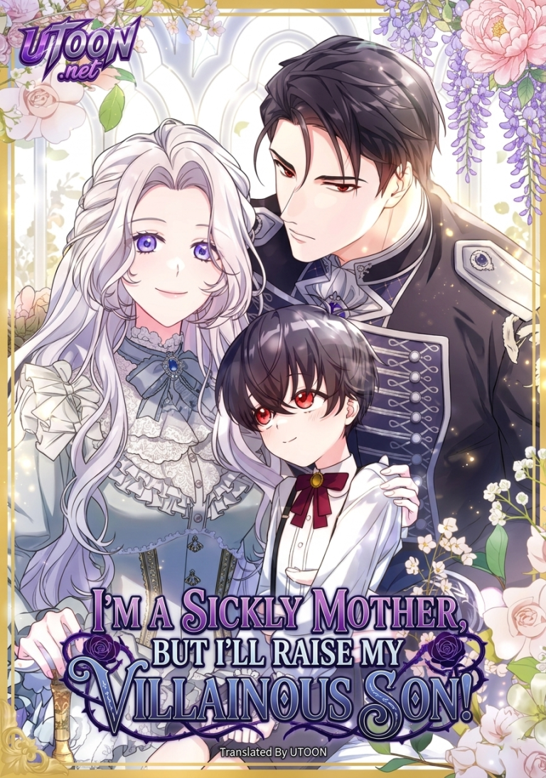 I’m a Sickly Mother, But I’ll Raise My Villainous Son!