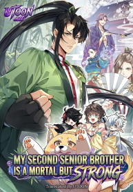 my-second-senior-brother-is-a-mortal-but-strong-manga-cover