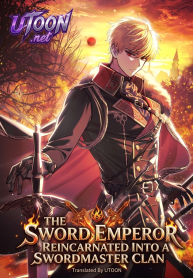 the-sword-emperor-reincarnated-into-a-swordmaster-clan-manga-cover