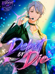 Debut or Die