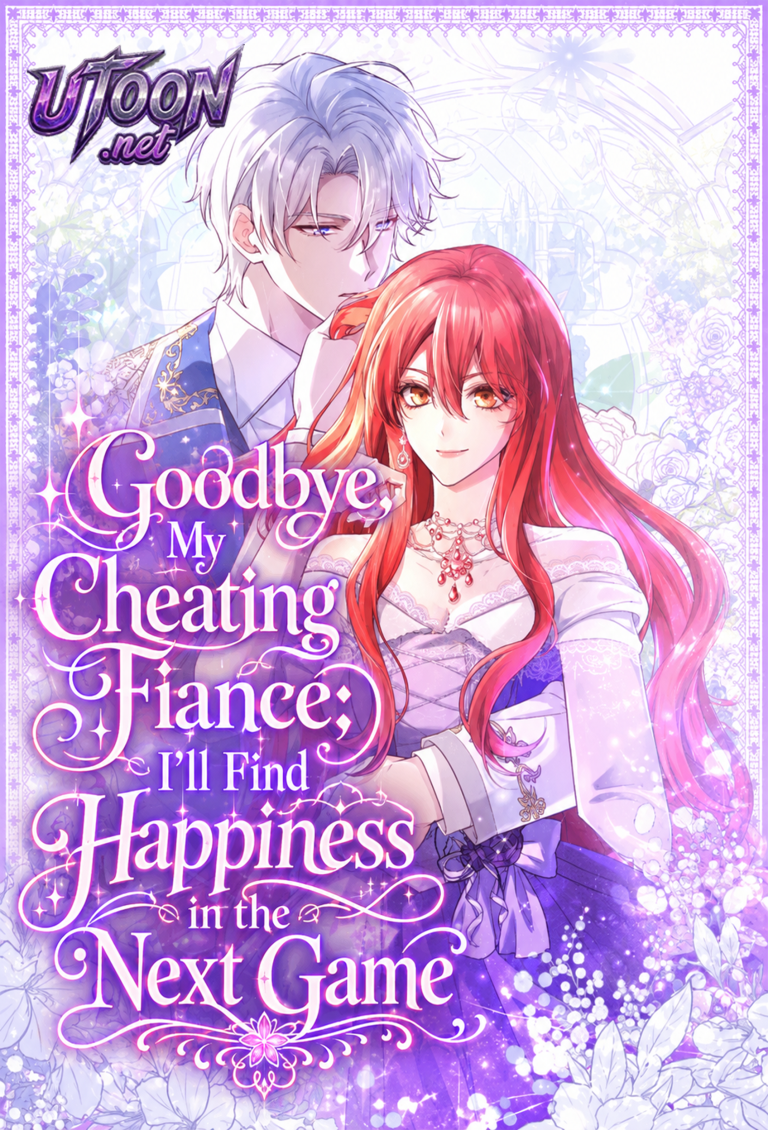 Goodbye, My Cheating Fiancé; I’ll Find Happiness in the Next Game