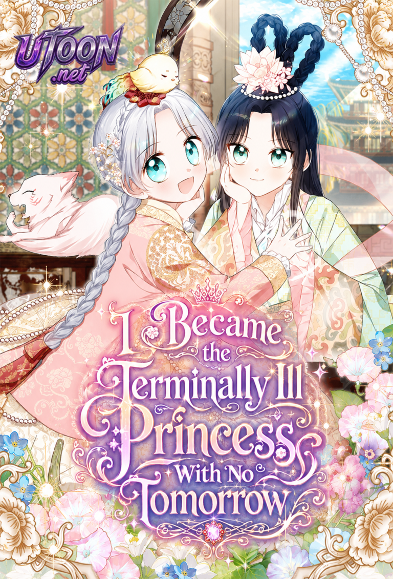 I Became the Terminally Ill Princess With No Tomorrow