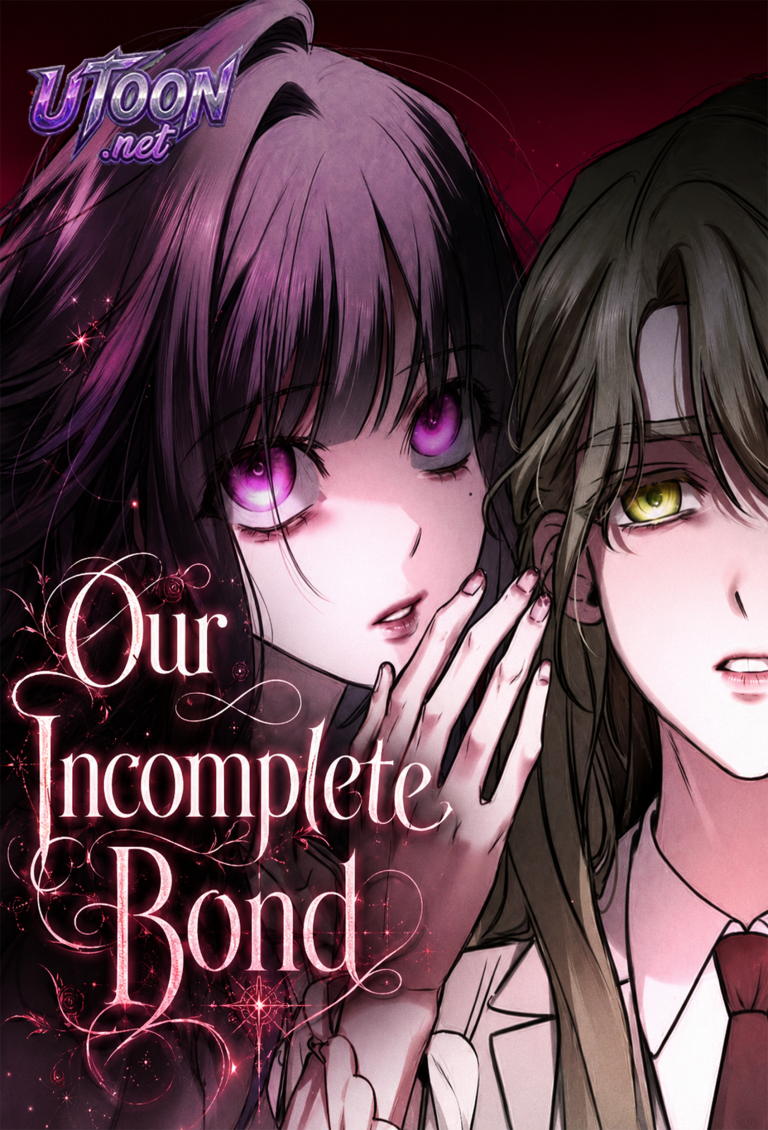 Our Incomplete Bond