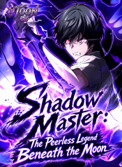 Shadow_Master_The_Peerless_Legend_Beneath_the_Moon