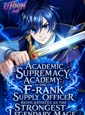 Academic_Supremacy_Academy_The_F-Rank_Supply_Officer_Reincarnates_as_the_Strongest_Legendary_Mage