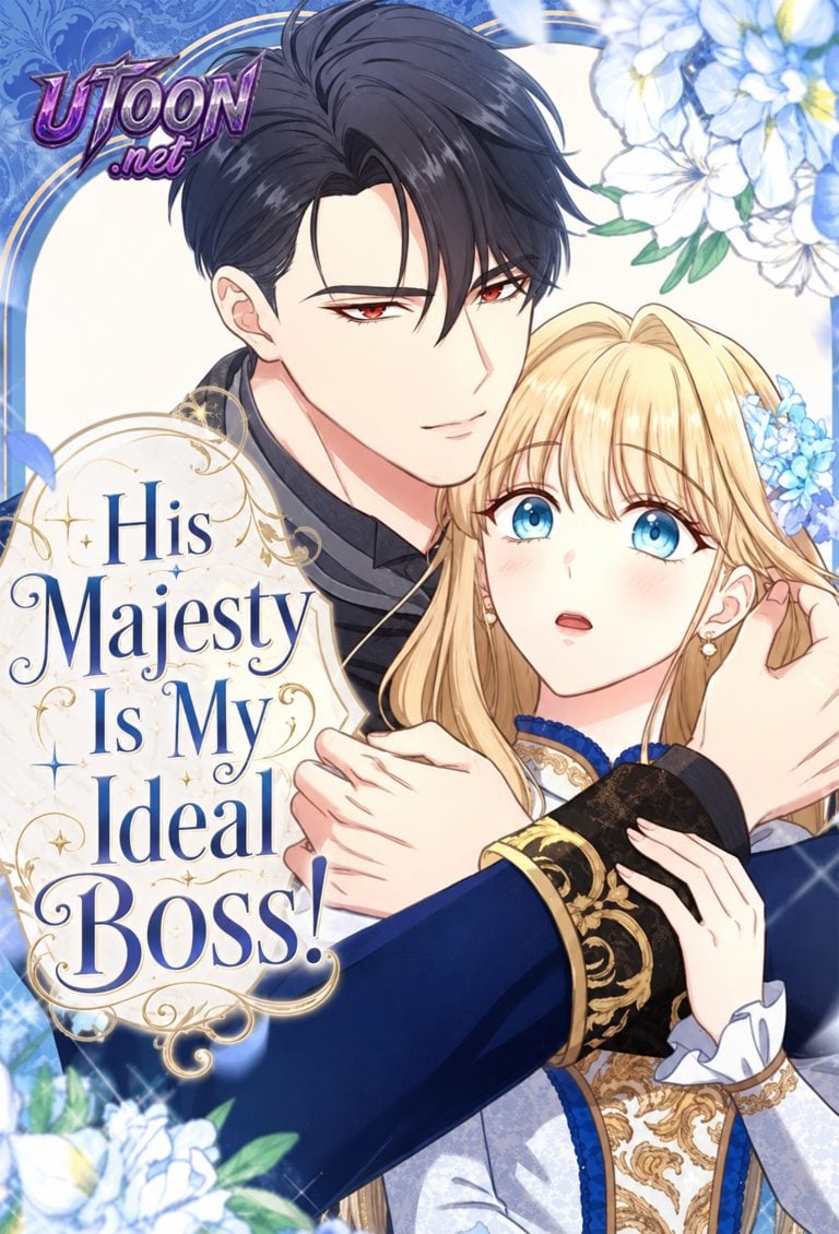 His Majesty Is My Ideal Boss!