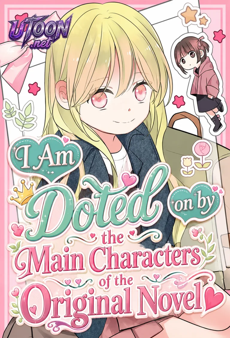I Am Doted on by the Main Characters of the Original Novel