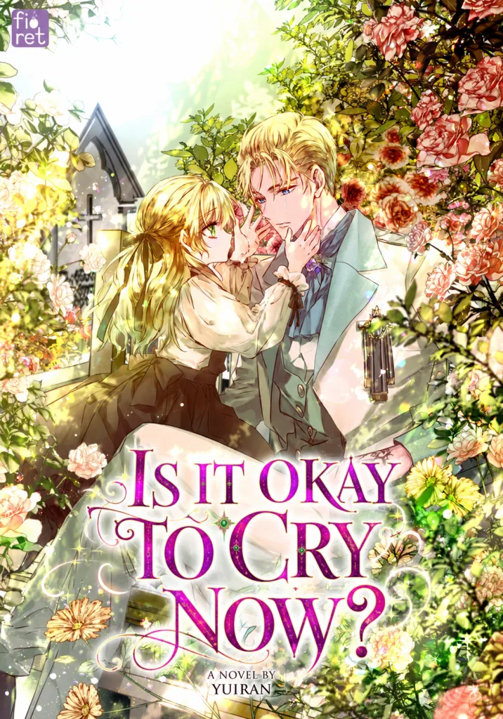 Is It Okay to Cry Now? (Novel)