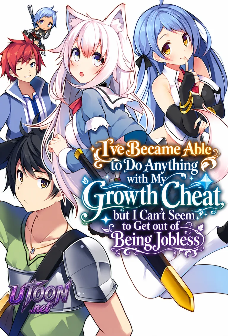 I’ve Became Able to Do Anything with My Growth Cheat, but I Can’t Seem to Get out of Being Jobless