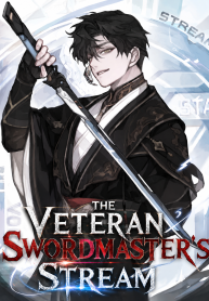 The Veteran Swordmaster’s Stream